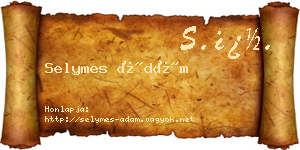 Selymes Ádám névjegykártya